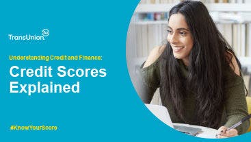 Credit Scores Explained