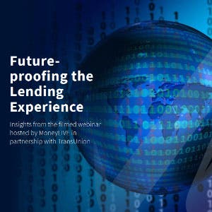 Future Proofing the Lending Experience Thumbnail Image